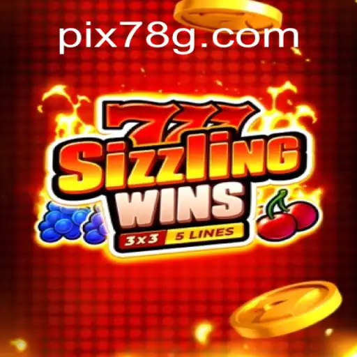 Desvendando o Jogo 777 Sizzling Wins: Experiência, Regras e Mais